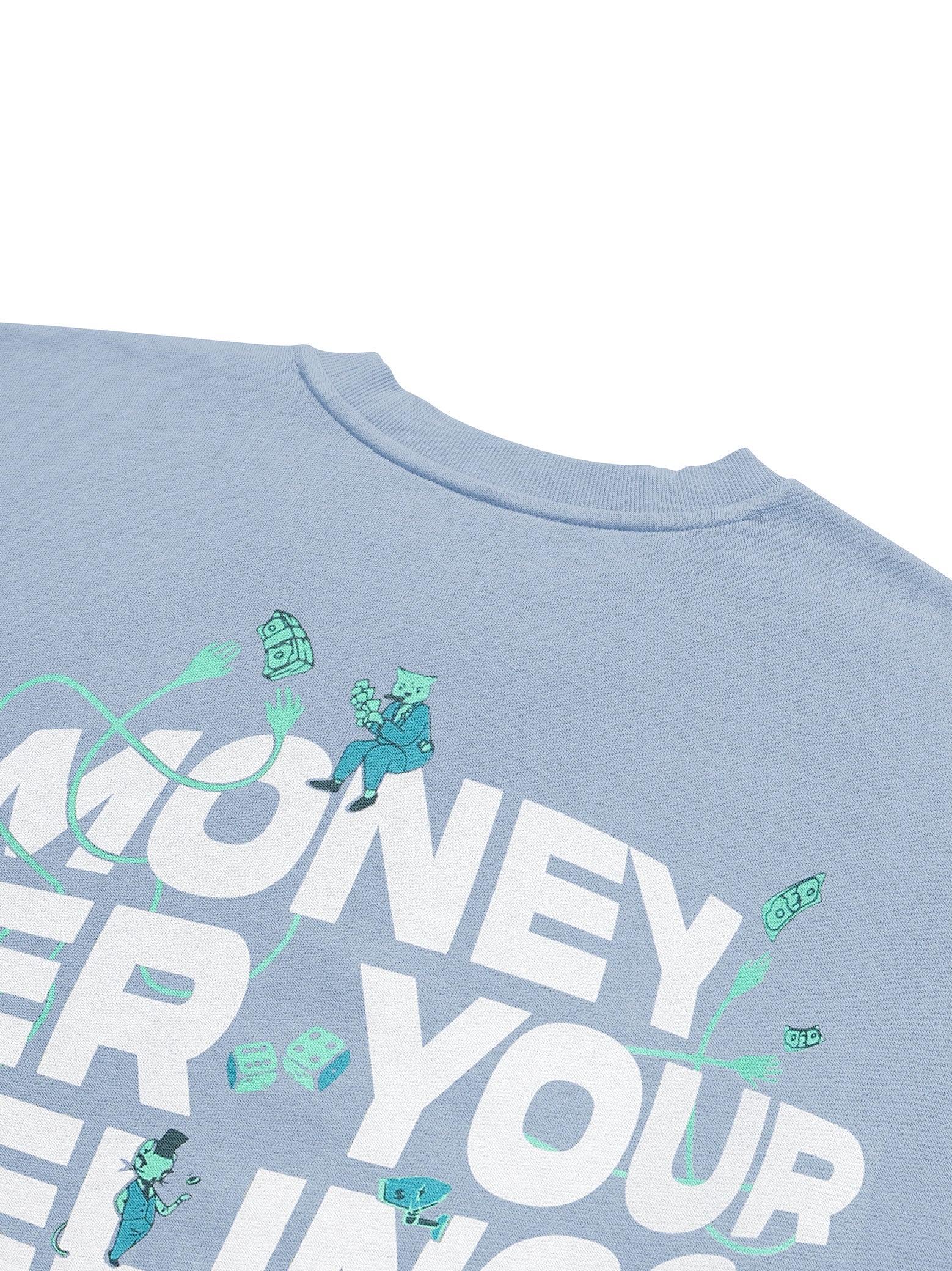 Ice Blue Sweatshirt Flat Lay 360 GSM Fleece – Money Over Your Feelings – GROOVY Pakistan
